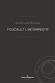Foucault l'intempestif