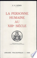 La personne humaine au XIIIe siècle : l'avènement chez les maîtres parisiens de l'acceptation moderne de l'homme