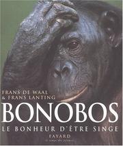 Bonobos : le bonheur d'être singe