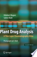 Plant drug analysis : a thin layer chromatography atlas, with 184 colored photographs