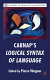 Carnap's "Logical syntax of language"
