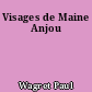 Visages de Maine Anjou