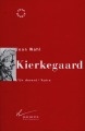 Kierkegaard : l'un devant l'autre