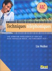 Techniques téléphoniques : une approche intelligente et efficace pour travailler mieux, pas forcément plus !