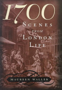 1700 : scenes from London life