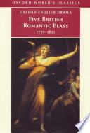 Five romantic plays : 1768-1821
