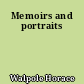 Memoirs and portraits