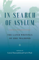 In search of asylum : the later writings of Eric Walrond