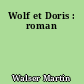 Wolf et Doris : roman