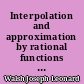 Interpolation and approximation by rational functions in the complex domain