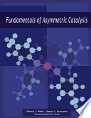 Fundamentals of asymmetric synthesis