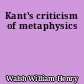 Kant's criticism of metaphysics