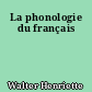 La phonologie du français