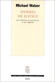 Sphères de justice : une défense du pluralisme et de l'égalité