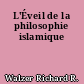 L'Éveil de la philosophie islamique
