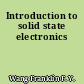 Introduction to solid state electronics