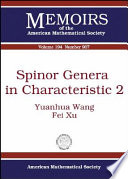 Spinor genera in characteristic 2
