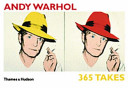 Andy Warhol : 365 takes