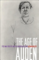 The age of Auden : postwar poetry and the American scene