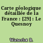 Carte géologique détaillée de la France : [29] : Le Quesnoy