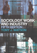 Sociology, work and industry