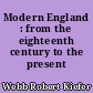 Modern England : from the eighteenth century to the present