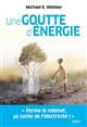 Une goutte d'énergie : pour un monde durable et prospère