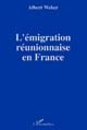 L'émigration réunionnaise en France