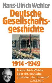 Deutsche Gesellschaftsgeschichte : Dritter Band : Von der "Deutschen Doppelrevolution" bis zum Beginn des Ersten Weltkrieges 1849-1914
