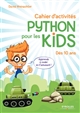 Python pour les kids : cahier d'activités