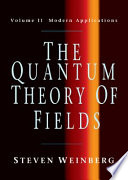 The quantum theory of fields : Volume II : Modern applications