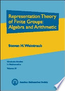 Representation theory of finite groups : algebra and arithmetic