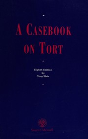 A Casebook on tort