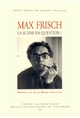 Max Frisch, la Suisse en question?