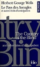 The country of the blind : and other tales of anticipation : = Le pays des aveugles : et autres récits d'anticipation