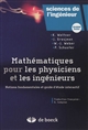 Mathématiques pour les physiciens et les ingénieurs : notions fondamentales et guide d'étude interactif