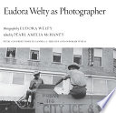 Eudora Welty as photographer