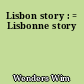 Lisbon story : = Lisbonne story