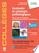 Anatomie et cytologie pathologiques : rôle clé dans le diagnostic, l'évaluation pronostique et le traitement