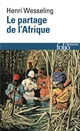 Le partage de l'Afrique : 1880-1914