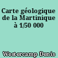 Carte géologique de la Martinique à 1/50 000