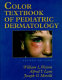 Color textbook of pediatric dermatology