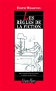Les règles de la fiction : suivi de Marcel Proust