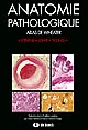 Anatomie pathologique : atlas de Wheater
