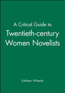 A guide to twentieth-century women novelists