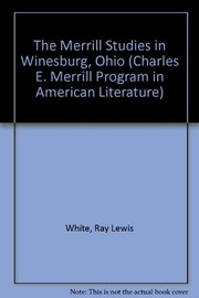 The Merrill studies in Winesburg, Ohio