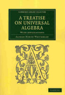 A treatise on universal algebra : with applications