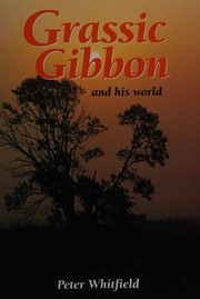Grassic Gibbon and his world