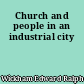 Church and people in an industrial city