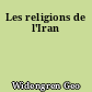 Les religions de l'Iran